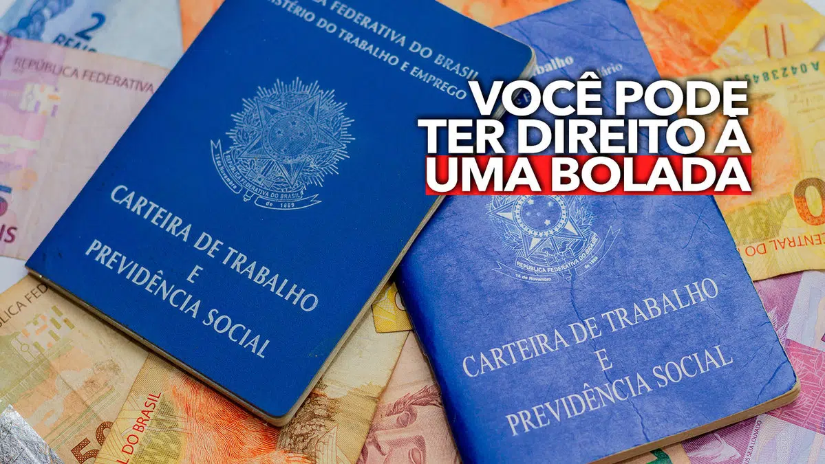 E-TRABALHADOR-Voce-pode-ter-direito-a-uma-BOLADA-confira