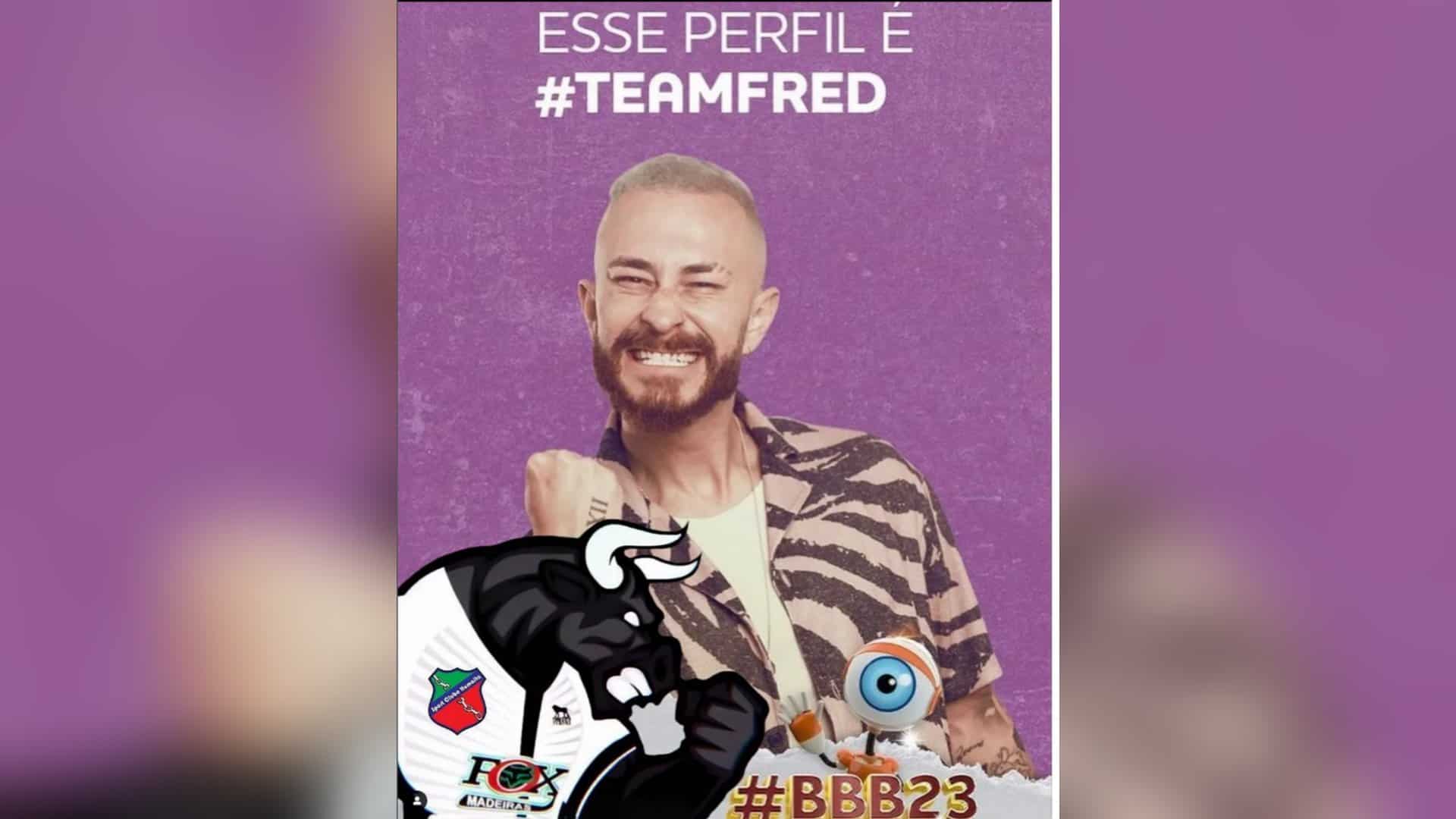 Picsart_23-01-17_15-21-09-613 Humaitá, atual campeão acreano, declarou seu apoio ao participante Fred no BBB 23 — Foto: Reprodução/Humaitá-SC