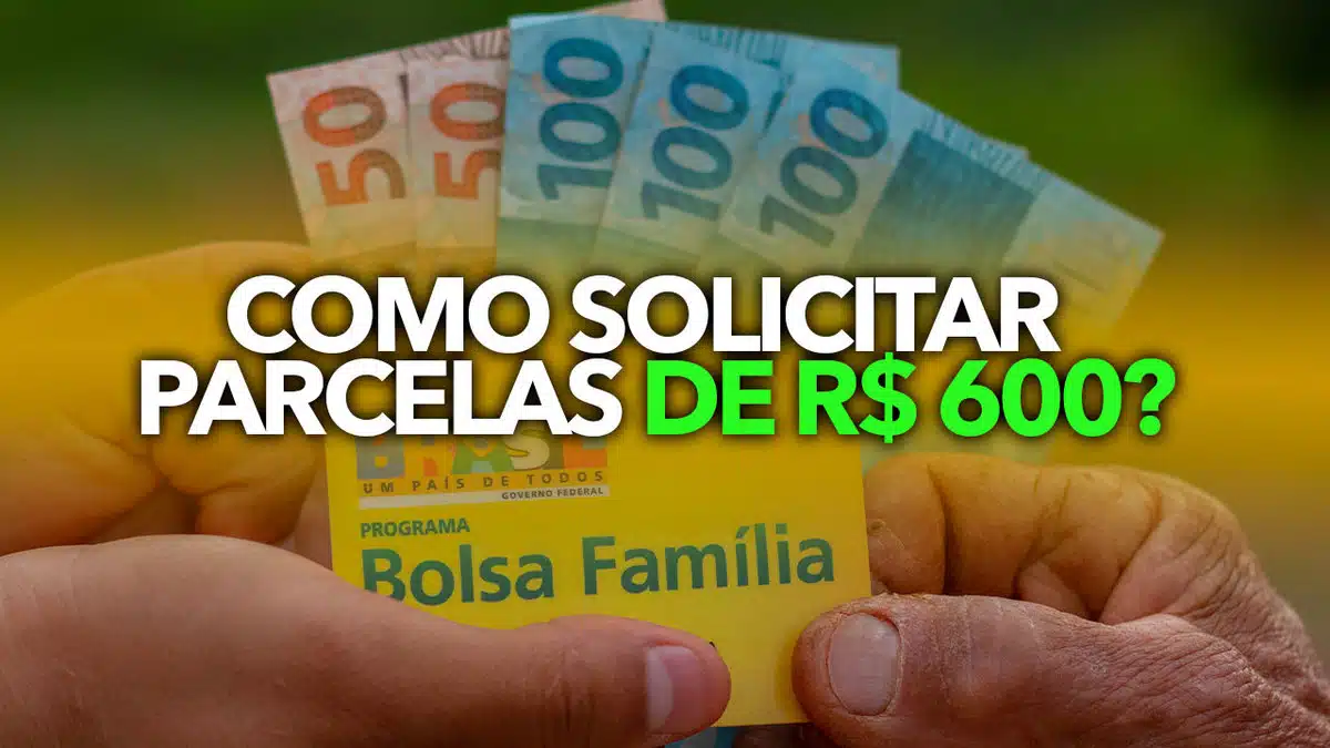 Solicitar-parcelas-de-R-600-em-2023