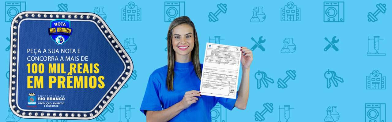 Prefeitura Informa Que Sorteio Do Último Nota Rio Branco Está Avaliado Em R$ 45 Mil