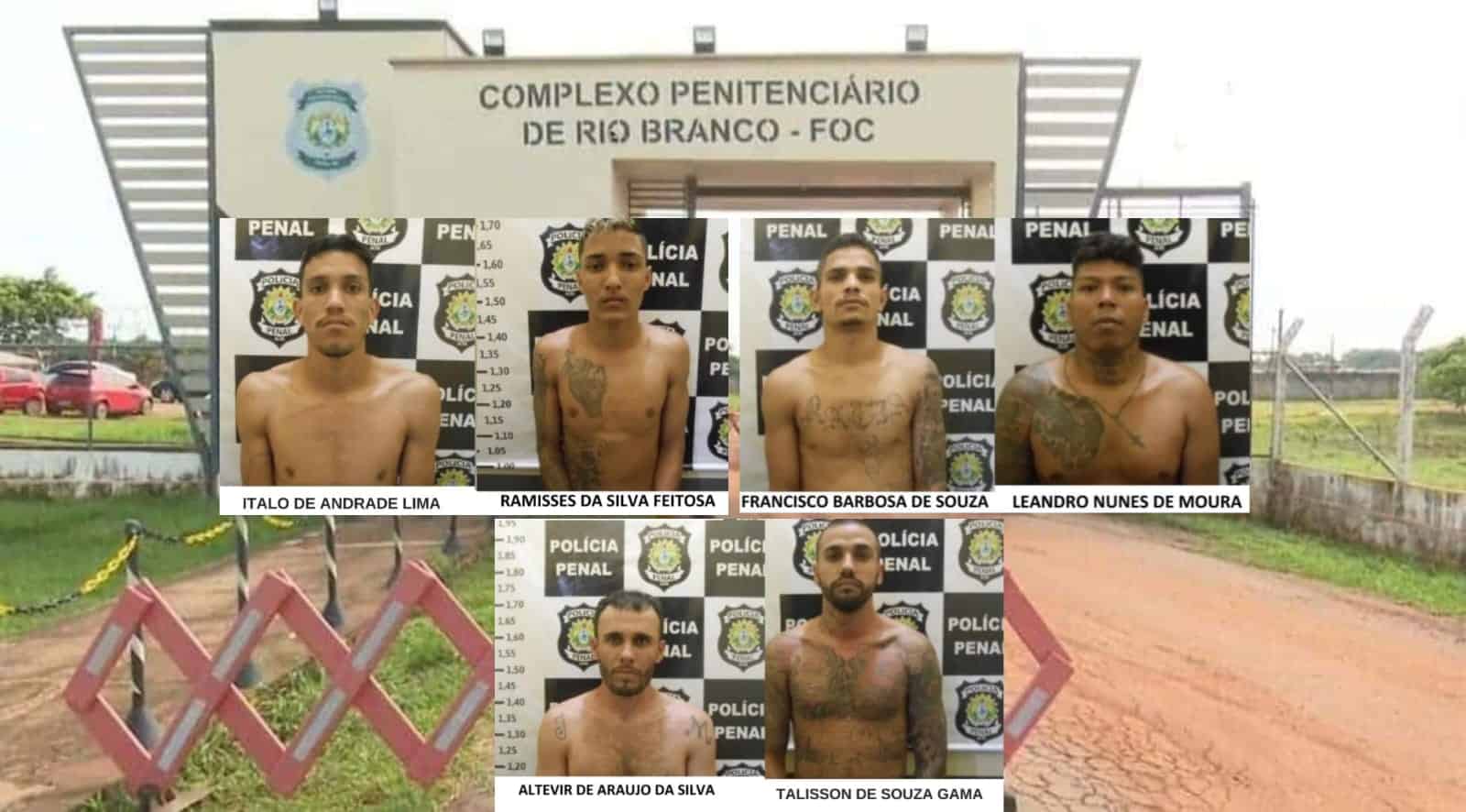 Veja nomes e fotos de detentos que fugiram de presídio em Rio Branco