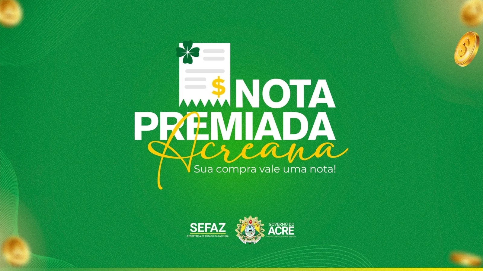 Nota Premiada Acreana terá sorteio com prêmio anual de R$ 70 mil